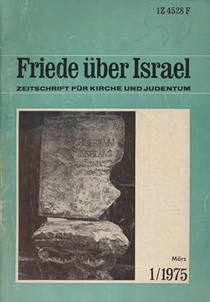 Imagen del vendedor de Friede ber Israel. Zeitschrift fr Kirche und Judentum, 58. Jahrgang, Heft 1. a la venta por Fundus-Online GbR Borkert Schwarz Zerfa