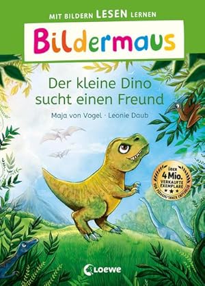 Bild des Verkufers fr Bildermaus - Der kleine Dino sucht einen Freund zum Verkauf von Wegmann1855