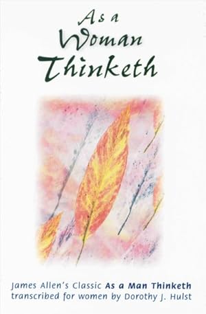 Imagen del vendedor de As a Woman Thinketh a la venta por GreatBookPrices