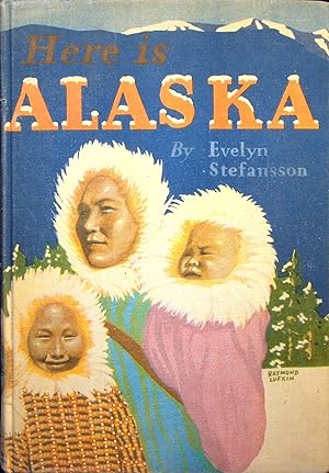 Imagen del vendedor de Here is Alaska a la venta por Adventures Underground
