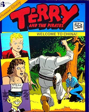 Seller image for Welcome to China!, Volume 1 (Terry and the Pirates) for sale by Adventures Underground