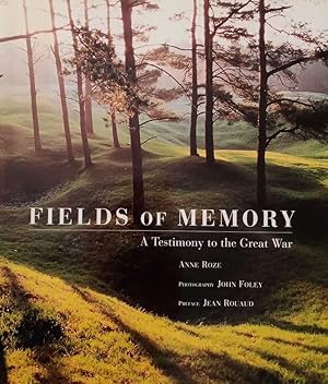 Seller image for Fields of Memory. A Testimony to the Great War for sale by Haymes & Co. Bookdealers