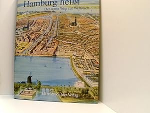 Seller image for Das Abenteuer das Hamburg heit. Der weite Weg zur Weltstadt der weite Weg zur Weltstadt for sale by Book Broker