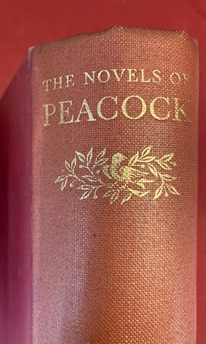 Bild des Verkufers fr The Novels of Thomas Love Peacock. Edited with an Introduction and Notes by David Garnett. zum Verkauf von Plurabelle Books Ltd
