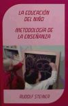 Seller image for La educacin del nio ; Metodologa de la enseanza for sale by AG Library