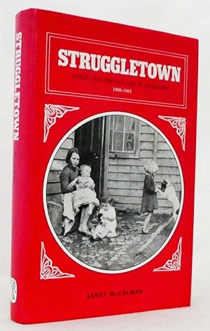 Bild des Verkufers fr Struggletown Public and Private Life in Richmond 1900-1965 zum Verkauf von Adelaide Booksellers