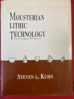 Image du vendeur pour Mousterian Lithic Technology: An Ecological Perspective. mis en vente par Plurabelle Books Ltd