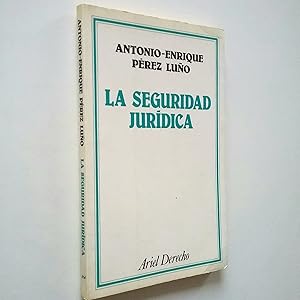 Seller image for La seguridad jurdica for sale by MAUTALOS LIBRERA