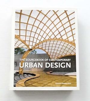 The Sourcebook of Contemporary Urban Design