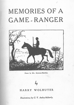 Memories of a Game Ranger.