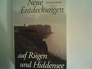 Bild des Verkufers fr Neue Entdeckungen auf Rgen und Hiddensee. zum Verkauf von ANTIQUARIAT FRDEBUCH Inh.Michael Simon