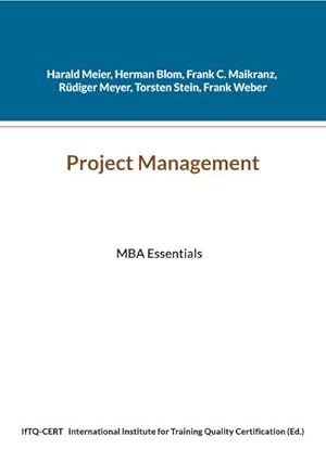 Bild des Verkufers fr Project Management : MBA Essentials zum Verkauf von AHA-BUCH GmbH