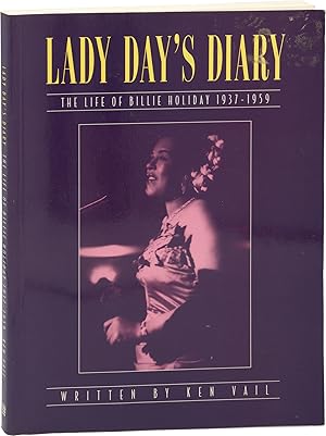 Lady Day's Diary: The Life of Billie Holiday 1937-1959 (First UK Edition)