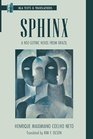 Bild des Verkufers fr Sphinx : A Neo-gothic Novel from Brazil zum Verkauf von GreatBookPricesUK