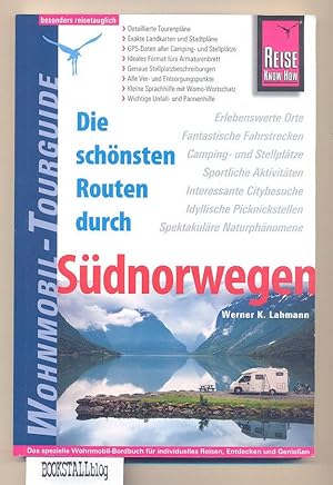 Sudnorwegen: Die schonsten Routen : Reise Know-How - Wohnmobil-Tourguide