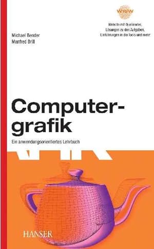 Bild des Verkufers fr Computergrafik: Ein anwendungsorientiertes Lehrbuch zum Verkauf von Studibuch