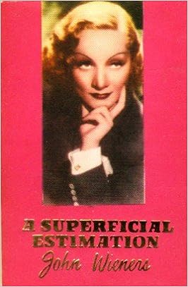 Image du vendeur pour John Wieners : A SUPERFICIAL ESTIMATION - Hanuman Books #1 (English) mis en vente par Antiquariat UEBUE