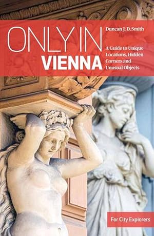 Bild des Verkufers fr Only in Vienna (Paperback) zum Verkauf von Grand Eagle Retail