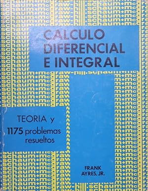 Seller image for Teora y problemas de clculo diferencial e integral for sale by Librera Alonso Quijano