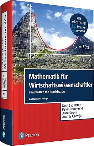 Bild des Verkufers fr Mathematik fr Wirtschaftswissenschaftler, m. 1 Buch, m. 1 Beilage zum Verkauf von moluna