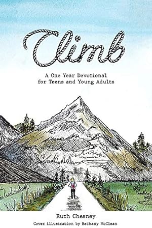 Bild des Verkufers fr Climb: A One Year Devotional for Teens and Young Adults zum Verkauf von WeBuyBooks