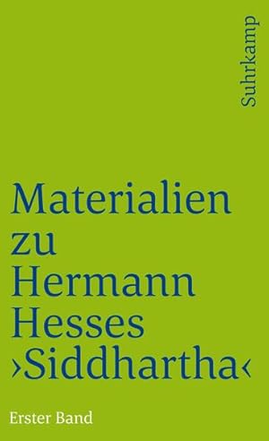Bild des Verkufers fr Materialien zu Hermann Hesses Siddhartha Erster Band zum Verkauf von antiquariat rotschildt, Per Jendryschik