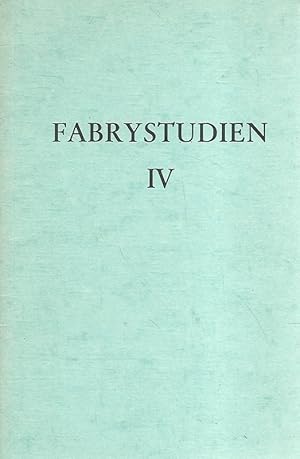 Fabrystudien IV. Niederbergische Beiträge. Quellen und Forschungen zur Heimatkunde Niederbergs. B...