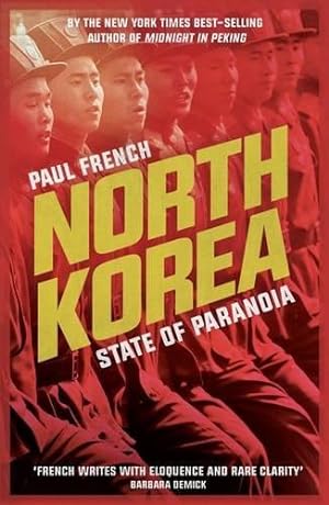 Seller image for North Korea: State of Paranoia (Asian Arguments) for sale by WeBuyBooks