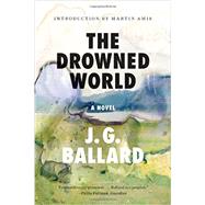 Seller image for The Drowned World (50TH ANNIV) for sale by eCampus
