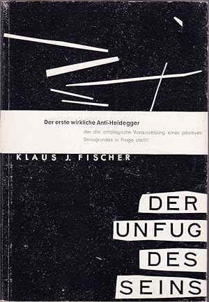 Imagen del vendedor de Der Unfug des Seins. Phnomenologische Skizzen zur Kritik der Ontologie. a la venta por Galerie Magnet GmbH