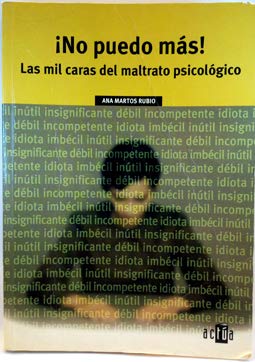 Imagen del vendedor de No puedo ms! Las mil caras del maltrato psicolgico. a la venta por LIBRERA OESTE
