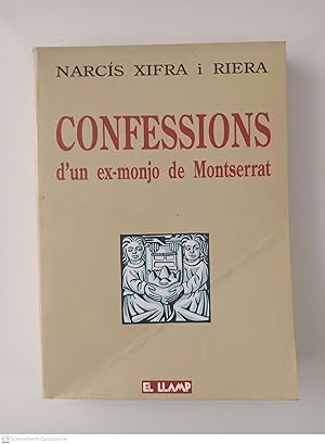 Imagen del vendedor de Confessions d'un ex-monjo de Montserrat a la venta por Llibres Capra