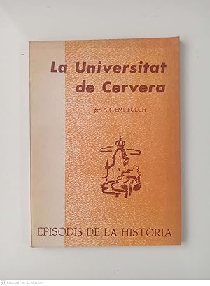 Imagen del vendedor de La Universitat de Cervera a la venta por Llibres Capra