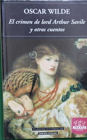 Seller image for El crimen de lord Arthur Savile y otros cuentos for sale by Librera Alonso Quijano