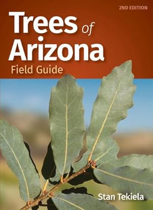 Bild des Verkufers fr Trees of Arizona Field Guide zum Verkauf von Smartbuy