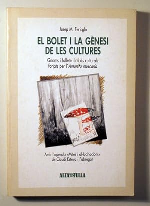 Seller image for EL BOLET I LA GNESI DE LES CULTURES - Barcelona 1991 for sale by Llibres del Mirall