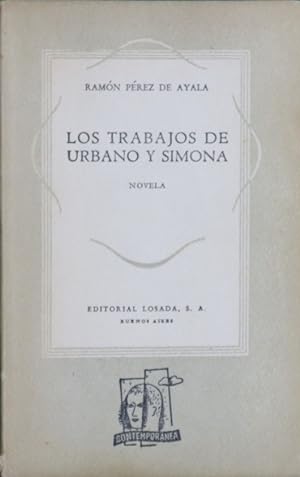 Imagen del vendedor de Los trabajos de Urbano y Simona a la venta por Librería Alonso Quijano