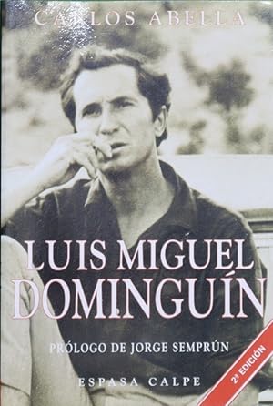 Imagen del vendedor de Luis Miguel Domingun a la venta por Librera Alonso Quijano