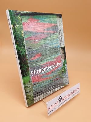 Flickenteppiche ; 70 Anleitungen zum Weben