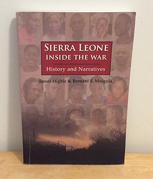 Seller image for Sierra Leone : Inside the War History and Narratives for sale by M. C. Wilson