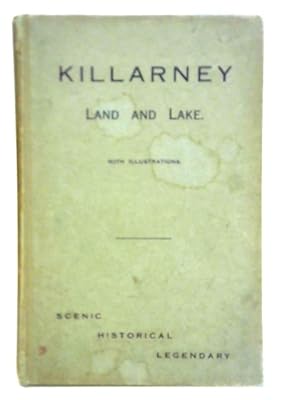 Seller image for Killarney: Land and Lake for sale by World of Rare Books