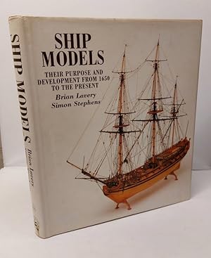Immagine del venditore per Ship Models Their Purpose and Development from 1650 to the Present venduto da Lion Books PBFA