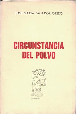 Imagen del vendedor de CIRCUNSTANCIA DEL POLVO. Poemas a la venta por Librera Torren de Rueda