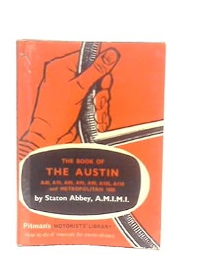 Imagen del vendedor de The Book of the Austin a la venta por World of Rare Books