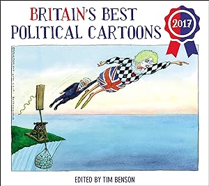 Seller image for Britain's Best Political Cartoons 2017 for sale by Paul Brown