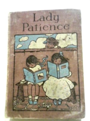 Image du vendeur pour Lady Patience mis en vente par World of Rare Books