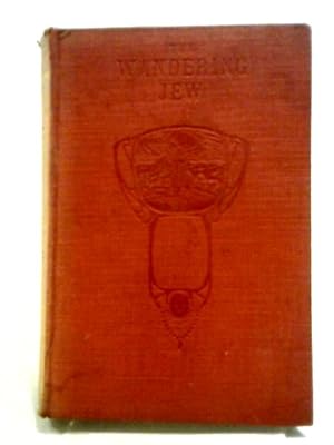 Seller image for The Wandering Jew: A Tale Of The Jesuits for sale by World of Rare Books