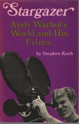 Imagen del vendedor de Stargazer: Andy Warhol's World and His Films (Calderbooks S.) a la venta por WeBuyBooks