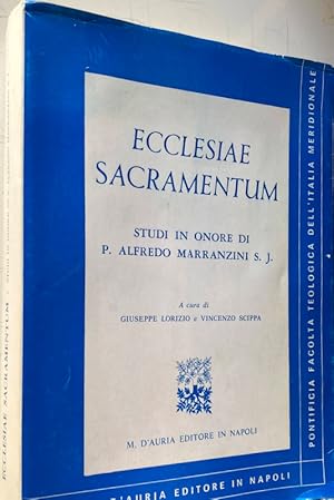 Imagen del vendedor de ECCLESIAE SACRAMENTUM. STUDI IN ONORE DI P. ALFREDO MARRANZINI S. J. a la venta por CivicoNet, Libreria Virtuale