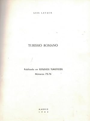 Imagen del vendedor de Ensayos Publicados en Estudios Tursticos. TURISMO ROMANO * ALBORES DEL TURISMO MODERNO (1850-1870) Primera y Segunda Parte * TRES AOS DE HISTORIA DEL TURISMO (1871-1873) * TURISMO DE ENTREGUERRAS (1919-1939) * EL CAMPO DE GIBRALTAR EN LA GUERRA DE LA INDEPENDENCIA a la venta por Librera Torren de Rueda